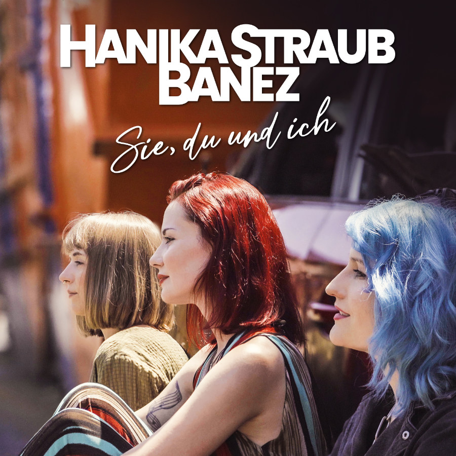 Hanika Straub Banez - Albumcover Sie, du und ich